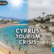 Cyprus Tourism Crisis